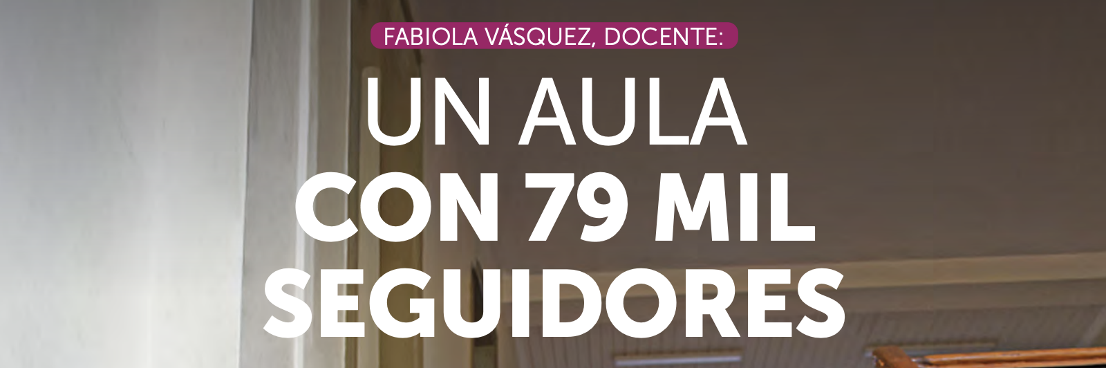 Profe Faby con sus estudiantes en la portada de la Revista de Educación 414